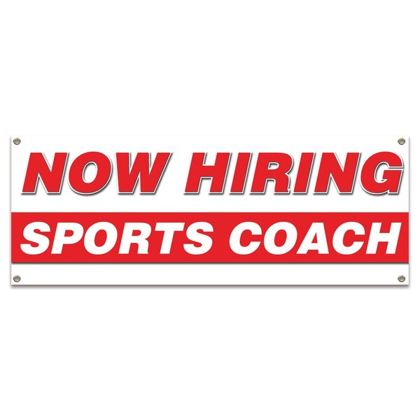 Now Hiring Sports Coach Banner Apply Inside Accepting Application Single Sided